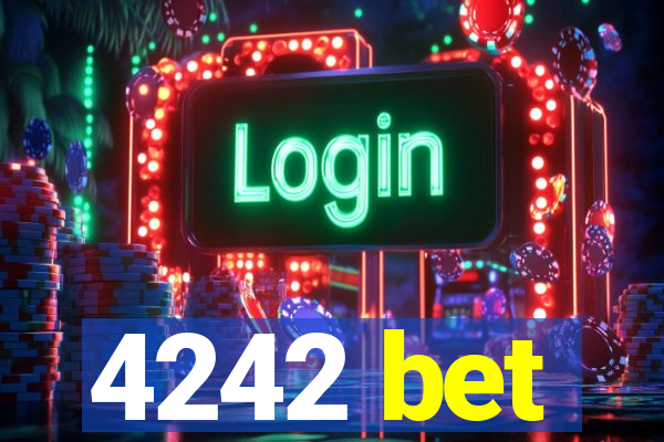 4242 bet